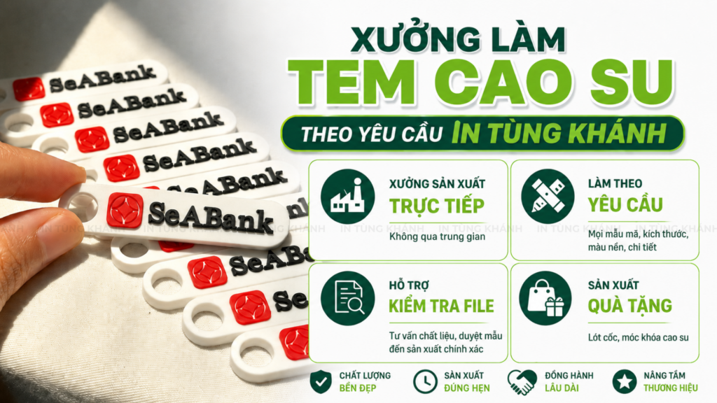 Xưởng làm tem cao su theo yêu cầu In Tùng Khánh