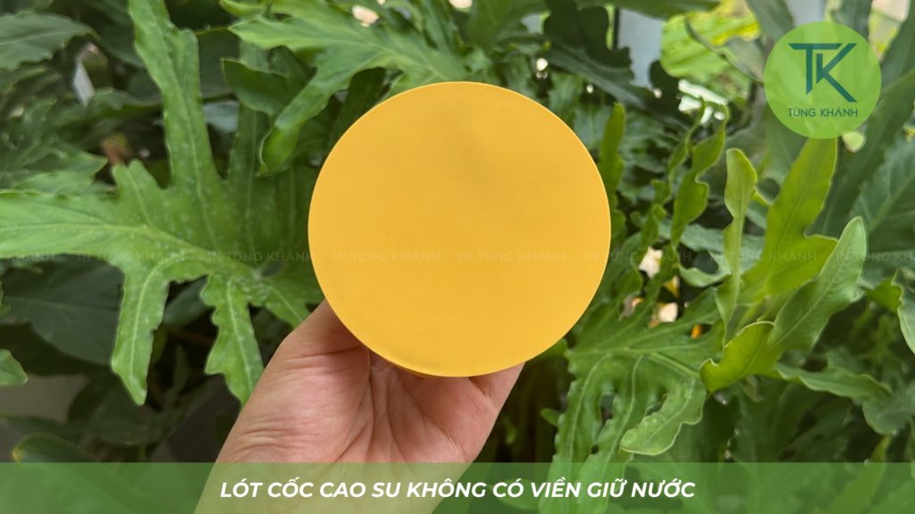 Lót cốc cao su không có viền giữ nước