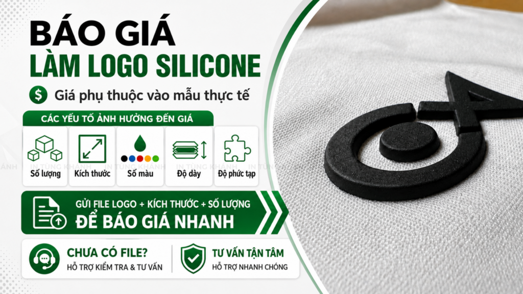 Báo giá làm logo silicone tại xưởng in Tùng Khánh