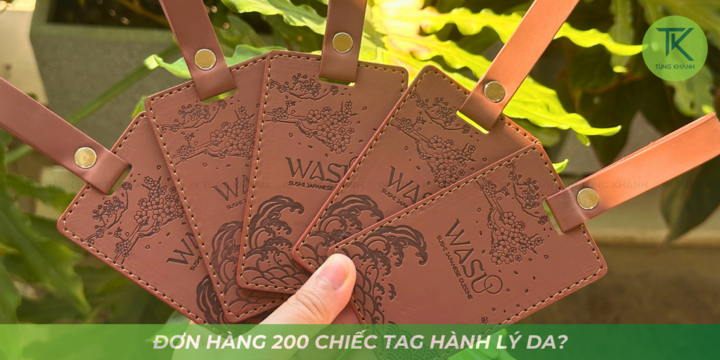 Đơn hàng 200 tag hành lý da có gì nổi bật?